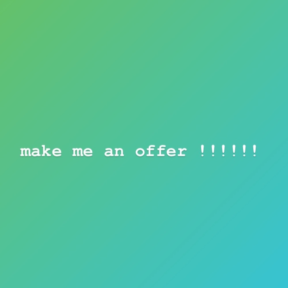 make offers today thru monday
